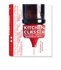 Cover: Kitchen Classix (Limited Edition) - 99pages