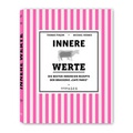 Cover: Innere Werte - 99pages