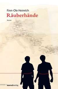 Enlarge image Cover: Räuberhände - mairisch Verlag
