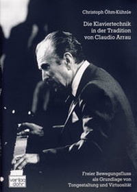 Abbildung von: Die Klaviertechnik in der Tradition von Claudio Arrau - dohr köln