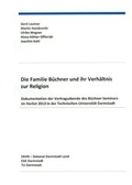 Cover: Die Familie B&uuml;chner und ihr Verh&auml;ltnis zur Religion - Wolf, Walter