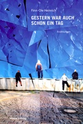Cover: Gestern war auch schon ein Tag - mairisch Verlag
