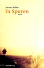Cover: In Spuren - mairisch Verlag