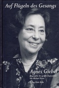 Cover: Auf Fl&uuml;geln des Gesangs - Agnes Giebel - dohr k&ouml;ln