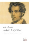 Cover: Nota Bene Norbert Burgm&uuml;ller - dohr k&ouml;ln