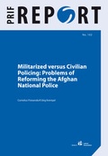 Cover: Militarized versus Civilian Policing - PRIF - Leibniz-Institut f&uuml;r Friedens- und Konfliktforschung
