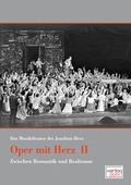 Cover: Oper mit Herz 2 - Das Musiktheater des Joachim Herz - dohr k&ouml;ln