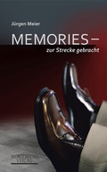 Cover: Memories - zur Strecke gebracht - Moritzberg