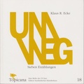 Cover: Umweg - Saarl&auml;ndisches K&uuml;nstlerhaus