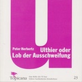 Cover: Ulthier oder Lob der Ausschweifung - Saarl&auml;ndisches K&uuml;nstlerhaus
