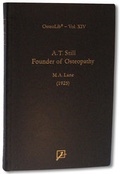 Cover: Dr. A.T. Still - Founder of Osteopathy - Jolandos