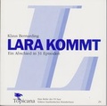 Cover: Lara kommt. - Saarl&auml;ndisches K&uuml;nstlerhaus