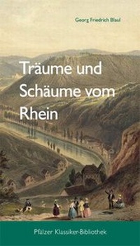 Enlarge image Cover: Träume und Schäume vom Rhein - pro MESSAGE