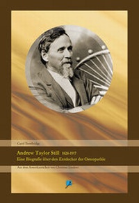 Abbildung von: Andrew Taylor Still 1828-1917 - Jolandos