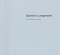 Cover: Gabriele Langendorf - Saarl&auml;ndisches K&uuml;nstlerhaus
