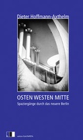 Cover: Osten Westen Mitte - Edition.fotoTAPETA Berlin