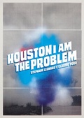 Cover: HOUSTON I AM THE PROBLEM - POGO BOOKS