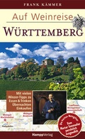 Cover: Auf Weinreise - W&uuml;rttemberg - Hampp Stuttgart