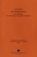 Cover: Die Zeitgenossen - Oktober Verlag