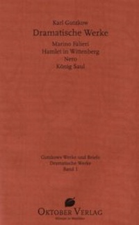Abbildung von: Dramatische Werke, Band 1 - Oktober Verlag