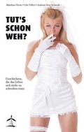 Cover: Tut's schon weh? - VentVerlag
