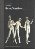 Cover: Berner Totent&auml;nze - Europ&auml;ische Totentanz Vereinigung