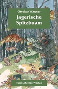 Cover: Jagerische Spitzbuam - Turmschreiber Verlag Ingwert Paulsen jr.