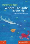 Cover: Wahre Freunde in der Not (Tierfreundschaften). Band II - Engelsdorfer Verlag