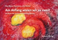 Cover: Am Anfang waren wir zu zweit - Mabuse