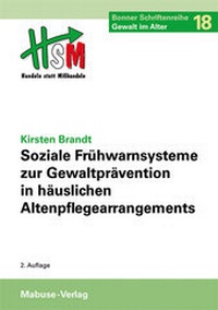Abbildung von: Soziale Frühwarnsysteme zur Gewaltprävention in häuslichen Altenpflegearrangements - Mabuse