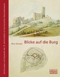 Cover: Blicke auf die Burg - Germanisches Nationalmuseum Abt. Verlag