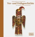 Cover: F&uuml;hrer durch die Schausammlung Vor- und Fr&uuml;hgeschichte des Germanischen Nationalmuseums - Germanisches Nationalmuseum Abt. Verlag