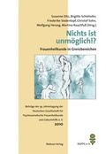 Cover: Nichts ist unm&ouml;glich!? - Frauenheilkunde in Grenzbereichen - Mabuse
