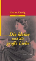 Cover: Die kleine und die grosse Liebe - Pendragon