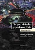 Cover: Ein ganz einfaches gepunktetes Kleid - Pendragon