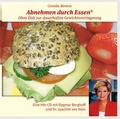 Cover: Abnehmen durch Essen - Hierax Medien