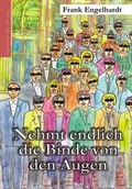 Cover: Nehmt endlich die Binde von den Augen - Engelsdorfer Verlag