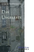 Cover: Das Ungelebte - Manutius