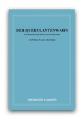 Cover: DER QUERULANTENWAHN - Finckenstein & Salmuth