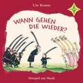 Cover: Wann gehen die wieder? - H&Ouml;RCOMPANY