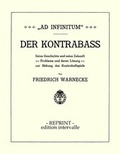 Cover: "Ad Infinitum". Der Kontrabass - edition intervalle