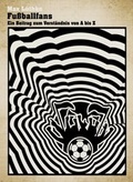 Cover: Fu&szlig;ballfans - Reiffer, A