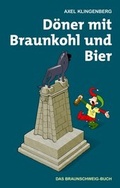 Cover: D&ouml;ner mit Braunkohl und Bier - Reiffer, A