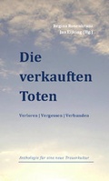 Cover: Die verkauften Toten - Web-Site-Verlag