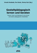 Cover: Gestaltp&auml;dagogisch lernen und beraten - dohrmannVerlag.berlin