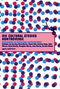 Abbildung von: Die Cultural Studies Kontroverse - zu Klampen Verlag