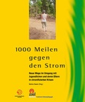 Cover: 1000 Meilen gegen den Strom - ZIEL