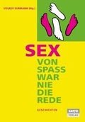 Cover: Sex - von Spass war nie die Rede - BlueCat Publishing GbR