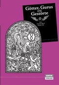 Cover: G&ouml;tter, Gurus und Gest&ouml;rte - BlueCat Publishing GbR