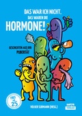 Cover: Das war ich nicht, das waren die Hormone! - BlueCat Publishing GbR